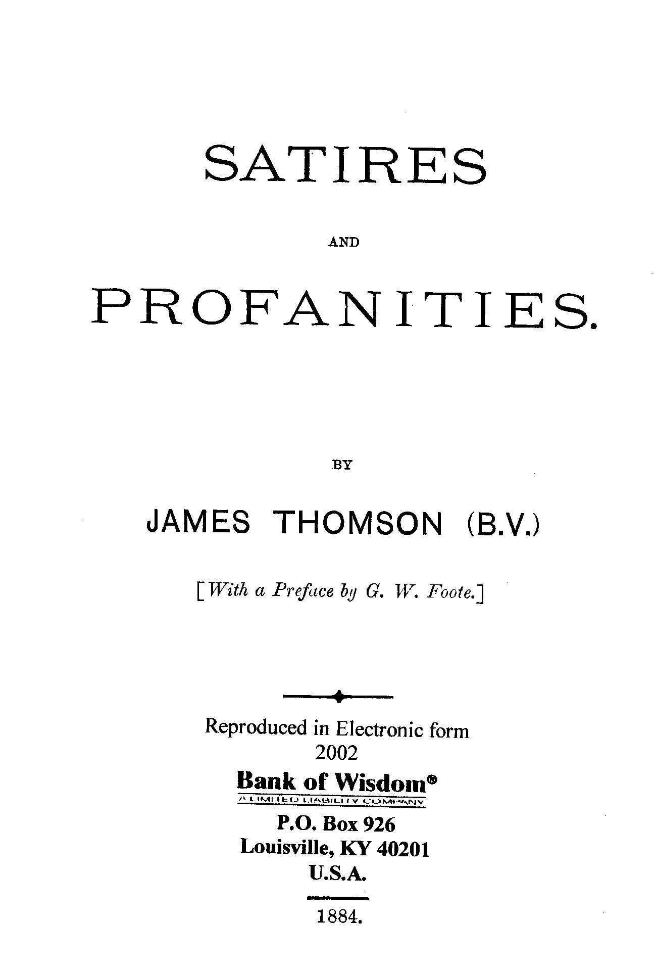 Satires and Profanities